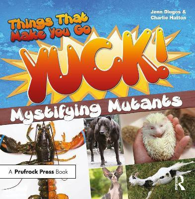 Things That Make You Go Yuck!(English, Paperback, Dlugos Jennifer)