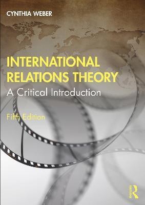 International Relations Theory(English, Paperback, Weber Cynthia)