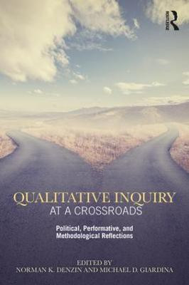 Qualitative Inquiry at a Crossroads(English, Paperback, unknown)