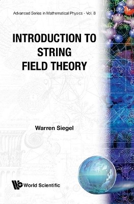 Introduction To String Field Theory(English, Paperback, Siegel Warren)