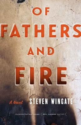 Of Fathers and Fire(English, Paperback, Wingate Steven)