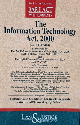 INFORMATION TECHNOLOGY ACT, 2000, BARE ACT WITH COMMENTS, EDITION 2024.(Paperback, Law, Justice)