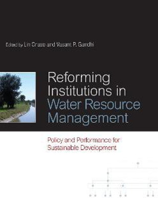 Reforming Institutions in Water Resource Management(English, Hardcover, unknown)