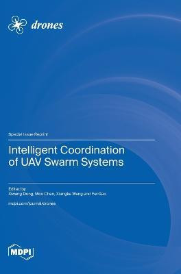 Intelligent Coordination of UAV Swarm Systems(English, Hardcover, unknown)