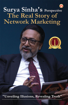 The Real Story of Networking Marketing (Edition2024)(English, Paperback, Sinha Surya)