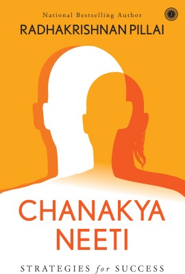 Chanakya Neeti(English, Paperback, Pillai Radhakrishnan)