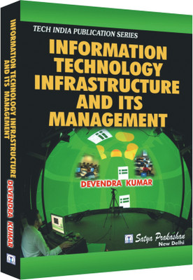 Information Technology Infrastructure and Its Management(Paperback, Devendra Kumar)