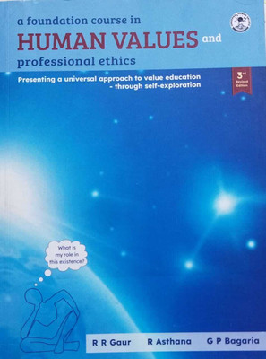 A Foundation Course in Human Values and Professional Ethics(Paperback, R R GAUR)