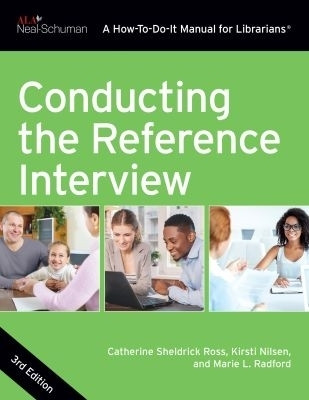 Conducting the Reference Interview(English, Paperback, Ross Catherine Sheldrick)
