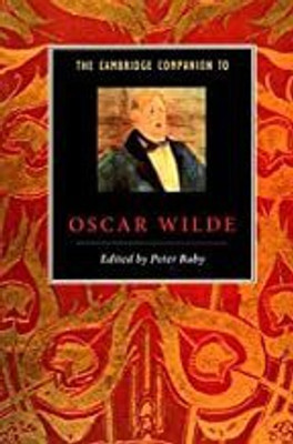 Cambridge Companion To Oscar Wilde(English, Paperback, P Raby)