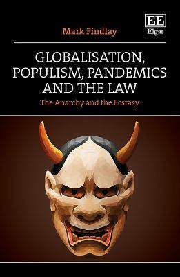 Globalisation, Populism, Pandemics and the Law(English, Hardcover, Findlay Mark)
