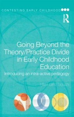 Going Beyond the Theory/Practice Divide in Early Childhood Education(English, Paperback, Lenz Taguchi Hillevi)