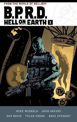 B.P.R.D. Hell on Earth Volume 1(English, Paperback, Mignola Mike)