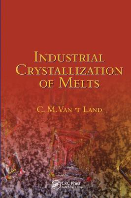 Industrial Crystallization of Melts(English, Paperback, Van 't Land C.M.)