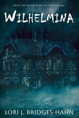 Wilihelmina(English, Paperback, Bridges-Hahn Lori J)
