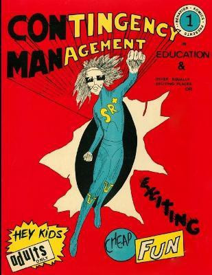 Contingency Management in Education(English, Paperback, W Malott Richard)