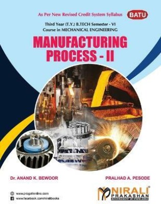 Manufacturing Process - II(English, Paperback, Bewoor Anandk Dr)