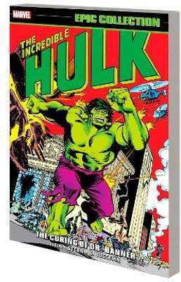 Incredible Hulk Epic Collection: The Curing of Dr. Banner(English, Paperback, Wein Len)