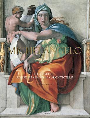 Michelangelo(English, Hardcover, Wallace William E.)