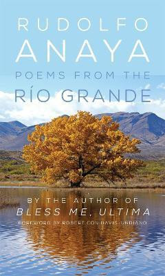 Poems from the Rio Grande(English, Paperback, Anaya Rudolfo)