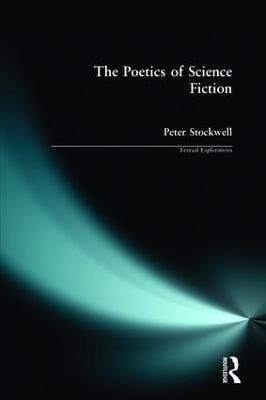 The Poetics of Science Fiction(English, Paperback, Stockwell Peter)