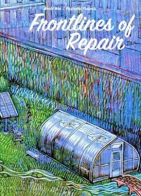 Frontlines of Repair(English, Paperback, unknown)