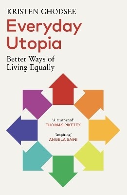 Everyday Utopia(English, Paperback, Ghodsee Kristen)