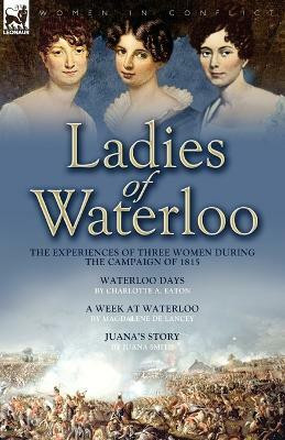 Ladies of Waterloo(English, Paperback, Eaton Charlotte A)