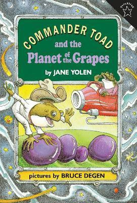 Commander Toad and the Planet of the Grapes(English, Paperback, Yolen Jane)