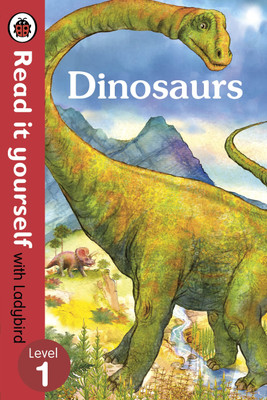 Dinosaurs - Read it yourself with Ladybird: Level 1 (non-fiction)  - Read It Yourself With Ladybird(English, Paperback, Ladybird)