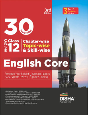 Disha 30 New Syllabus Chapter-wise, Topic-wise & Skill-wise CBSE Class 12 English Core Previous Year Solved Papers (2013 - 2025) & Sample Papers (2022 - 2025) 3rd Edition | PYQs for 2026 Exam(Paperback, Disha Experts)