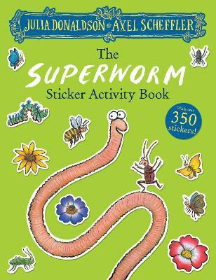 The Superworm Sticker Book(English, Paperback, Donaldson Julia)
