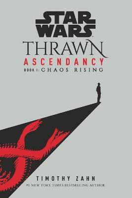 Star Wars: Thrawn Ascendancy (Book I: Chaos Rising)(English, Paperback, Zahn Timothy)