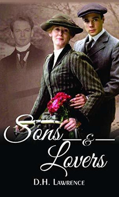 Sons and Lovers(English, Paperback, D.H. Lawrence)