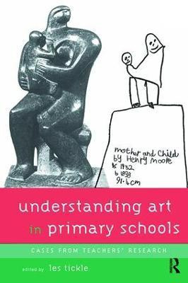 Understanding Art in Primary Schools(English, Hardcover, unknown)