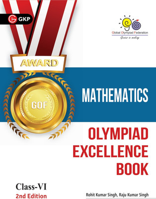 Olympiad Excellence Book Mathematics - Class VI By Rohit Kumar Singh, Rau Kumar Singh(Paperback, GKP)
