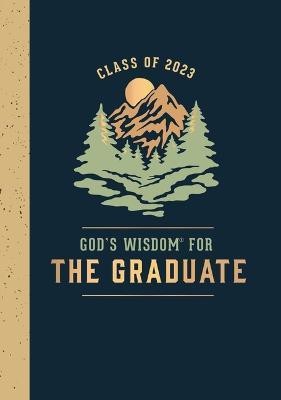 God's Wisdom for the Graduate: Class of 2023 - Mountain(English, Hardcover, Countryman Jack)