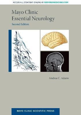 Mayo Clinic Essential Neurology(English, Paperback, Adams Andrea C.)