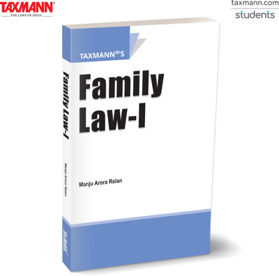 Taxmann's Family Law – I – Comprehensive | Case Law-led | Statute-Based Analysis of Hindu & Muslim Personal Laws in India—Blending Doctrinal Clarity | Constitutional Perspectives | Contemporary Issues(Paperback, Prof. (Dr.) Manju Arora Relan) Taxmann's Family Law – I – Comprehensive | Case Law-led | Statute-Based Analysis of Hindu & Muslim Personal Laws in India—Blending Doctrinal Clarity | Constitutional Perspectives | Contemporary Issues(Paperback, Prof. (Dr.) Manju Arora Relan)