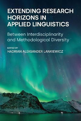 Extending Research Horizons in Applied Linguistics(English, Paperback, unknown)