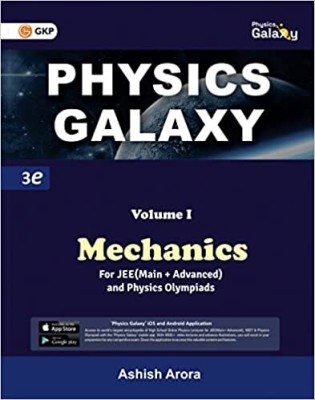 Physics Galaxy 2023 : Vol.1 Mechanics 3rd Edition(Paperback, Ashish Arora)