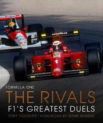 Formula One: The Rivals: Volume 4(English, Hardcover, Dodgins Tony)