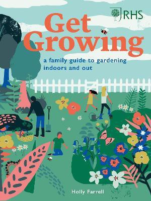RHS: Get Growing(English, Electronic book text, Farrell Holly)