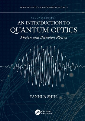 An Introduction to Quantum Optics(English, Paperback, Shih Yanhua)