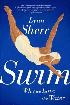 Swim(English, Paperback, Sherr Lynn)