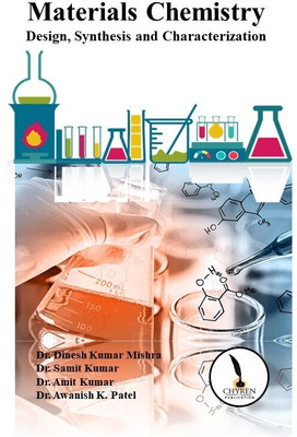 Materials Chemistry
Design, Synthesis and Characterization(Paperback, Dr. Dinesh Kumar Mishra, Dr. Samit Kumar, Dr. Amit Kumar, Dr. Awanish K. Patel)