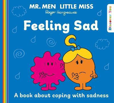Mr. Men Little Miss: Feeling Sad(English, Paperback, unknown)