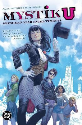 Mystik U: Freshman Year Enchantments(English, Paperback, Kwitney Alisa)