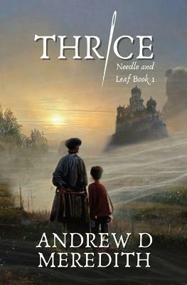 Thrice(English, Paperback, Meredith Andrew D)