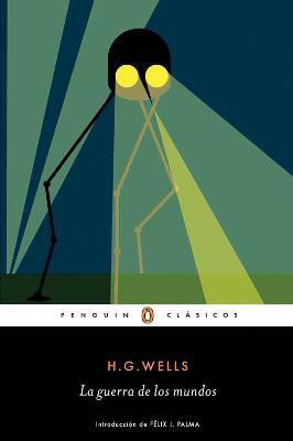 La guerra de los mundos / The War of the Worlds(Spanish, Paperback, Wells H. G.)